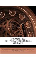 Erganzungs-Conversationslexikon, Erster Band.
