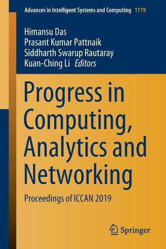 Progress in Computing, Analytics and Networking