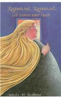 Rapunzel, Rapunzel, Let Down Your Hair