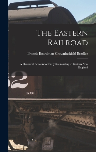 The Eastern Railroad