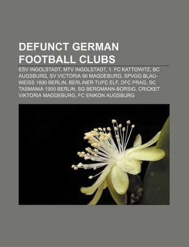 Defunct German Football Clubs