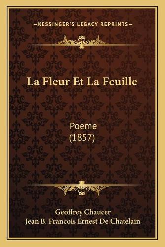 La Fleur Et La Feuille