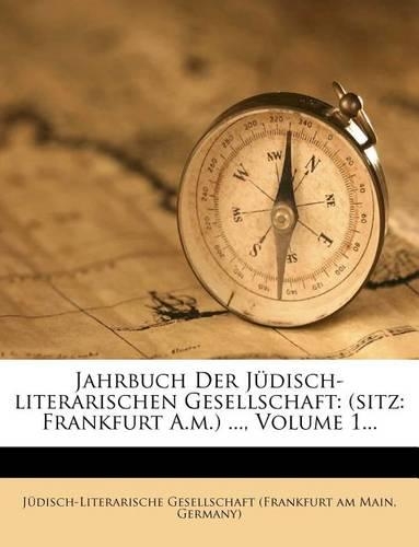 Jahrbuch Der Judisch-Literarischen Gesellschaft