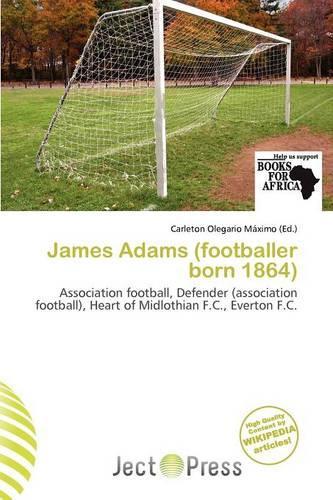 James Adams (Footballer Born 1864)