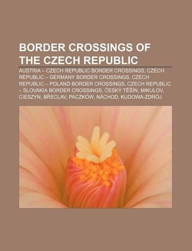 Border Crossings of the Czech Republic