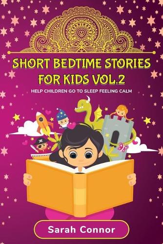 Short Bedtime Stories for Kids Vol.2
