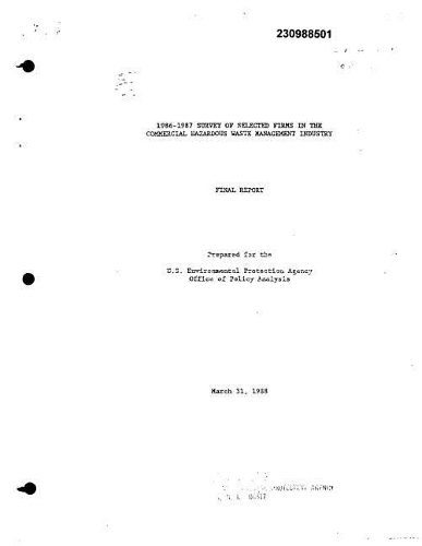 1986-1987 Survey of Selected Firms in the Commercial Hazardous Waste Management Industry Final Report