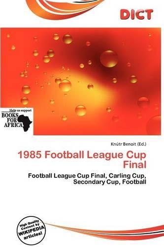 1985 Football League Cup Final
