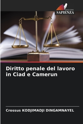 Diritto penale del lavoro in Ciad e Camerun