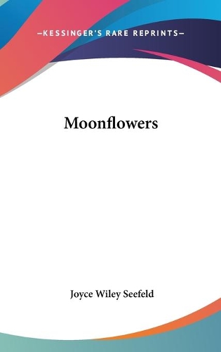 Moonflowers