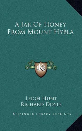 A Jar of Honey from Mount Hybla