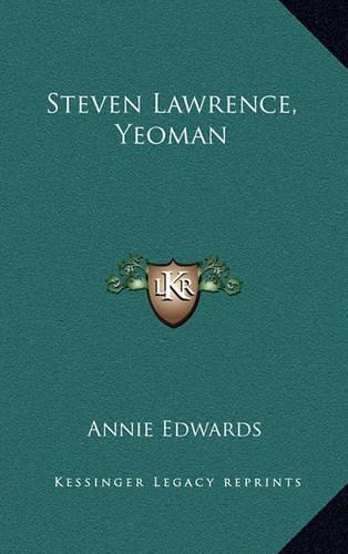 Steven Lawrence, Yeoman