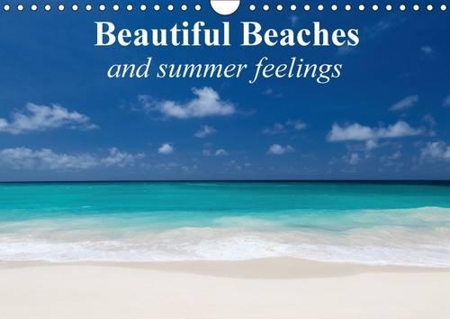 Beautiful Beaches and Summer Feelings 2017