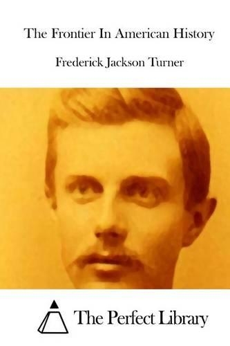 The Frontier In American History