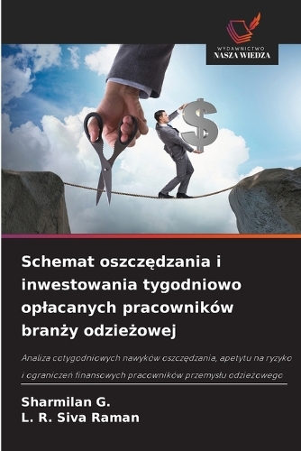 Schemat oszczędzania i inwestowania tygodniowo oplacanych pracowników branży odzieżowej