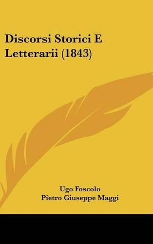 Discorsi Storici E Letterarii (1843)