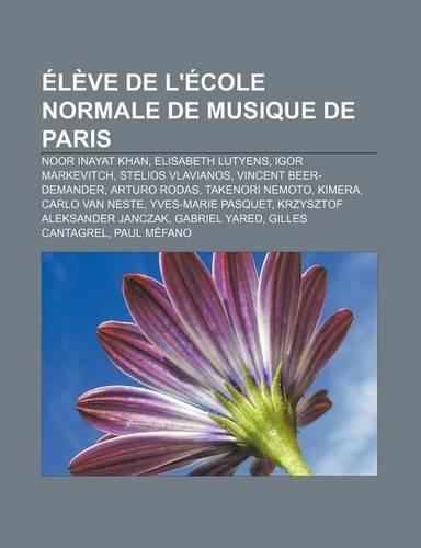 Eleve de L'Ecole Normale de Musique de Paris