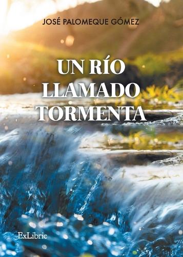 Un río llamado Tormenta