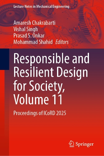 Responsible and Resilient Design for Society, Volume 11