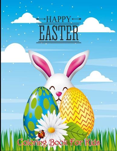 Happy Easter Coloring Book For Kids