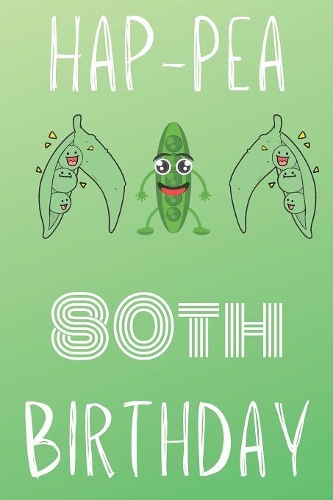 Hap-pea 80th Birthday