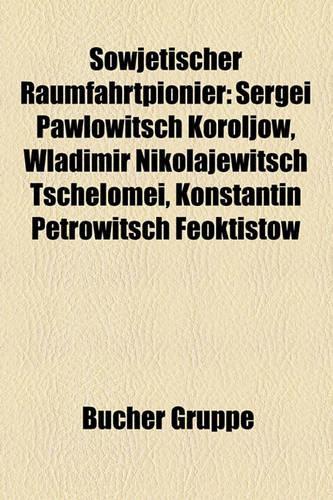 Sowjetischer Raumfahrtpionier