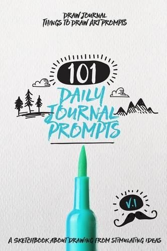 Draw Journal Things to Draw Art Prompts