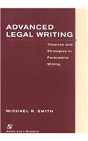 Advanced Legal Writing Pb