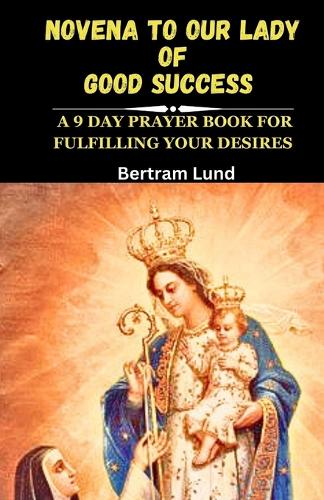 Novena to Our Lady of Good Success
