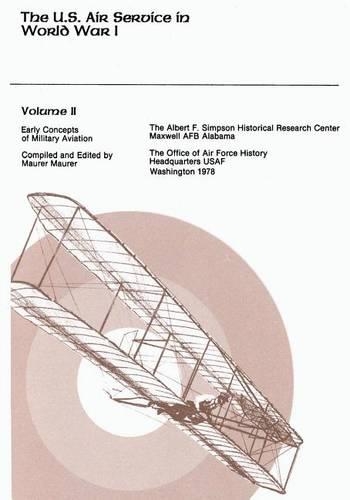 The U.S. Air Service in World War I