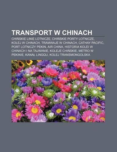 Transport W Chinach