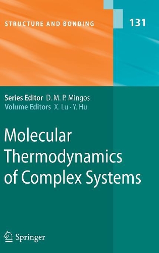 Molecular Thermodynamics of Complex Systems