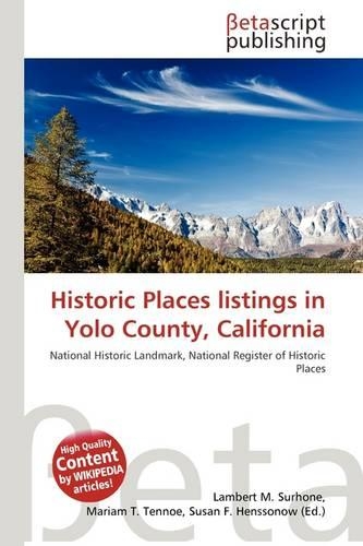 Historic Places Listings in Yolo County, California