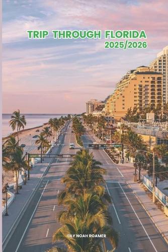 Trip through Florida 2025/2026