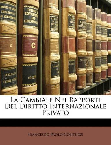 La Cambiale Nei Rapporti Del Diritto Internazionale Privato