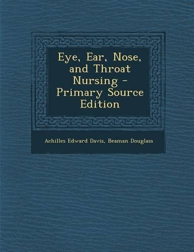 Eye, Ear, Nose, and Throat Nursing