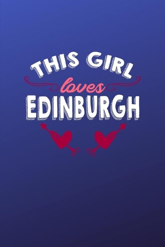 This girl loves Edinburgh