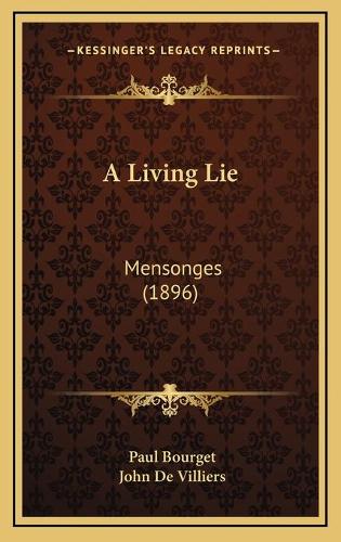 A Living Lie