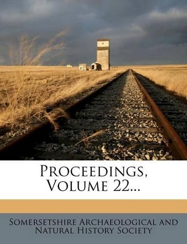 Proceedings, Volume 22...