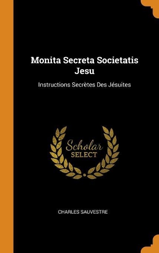 Monita Secreta Societatis Jesu