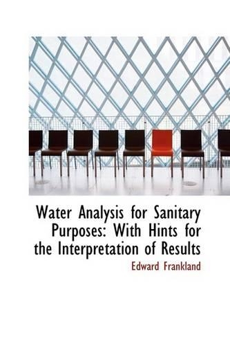 Water Analysis for Sanitary Purposes