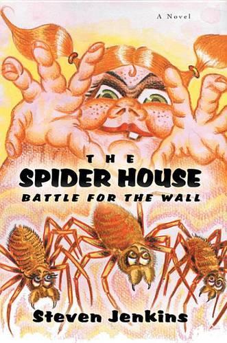 The Spider House