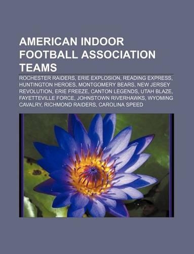 American Indoor Football Association Teams