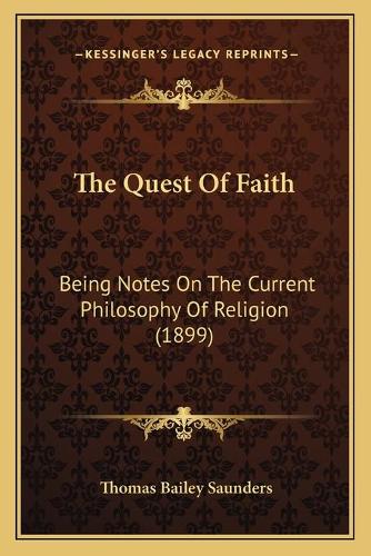 The Quest Of Faith