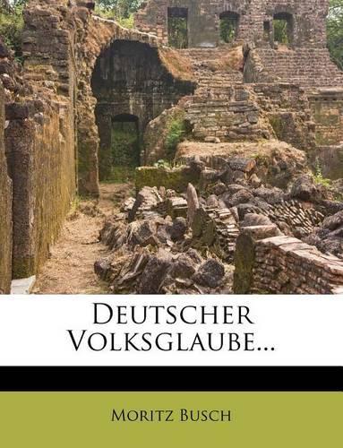 Deutscher Volksglaube...