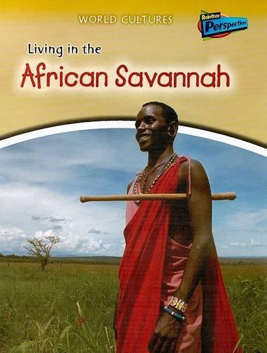 Living in the African Savannah