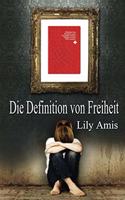 Die Definition Von Freiheit