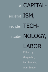 Capitalism, Technology, Labor