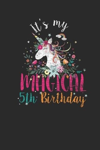 It's My Magical 5th Birthday