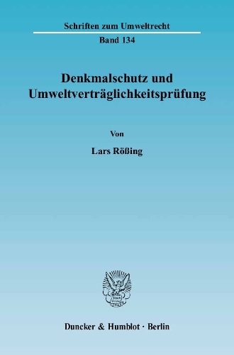 Denkmalschutz Und Umweltvertraglichkeitsprufung